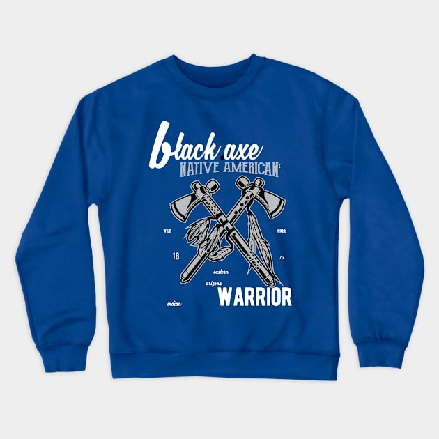 Black Axe Crewneck Sweatshirt by T-Shirt Promotions